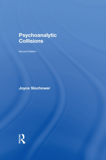 E-book Psychoanalytic Collisions Joyce Slochower