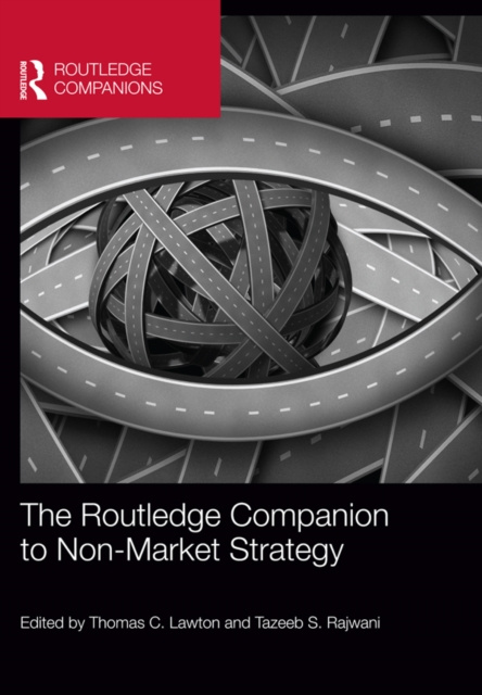 E-knjiga Routledge Companion to Non-Market Strategy Thomas C. Lawton