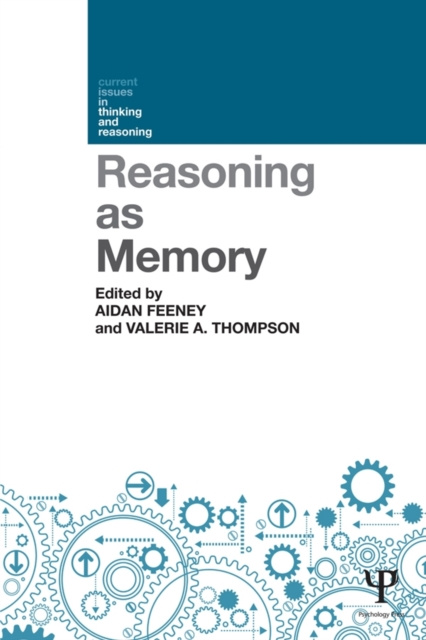E-knjiga Reasoning as Memory Aidan Feeney