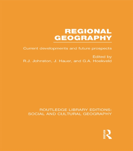 E-kniha Regional Geography (RLE Social & Cultural Geography) Ron Johnston