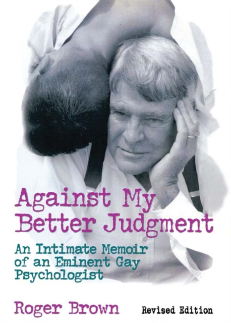E-knjiga Against My Better Judgment Roger Brown
