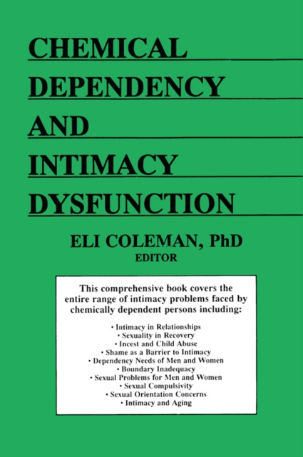 E-book Chemical Dependency and Intimacy Dysfunction Bruce Carruth