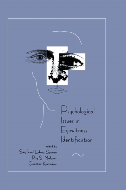 E-book Psychological Issues in Eyewitness Identification Siegfried L. Sporer