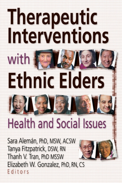 E-Book Therapeutic Interventions with Ethnic Elders Sara Aleman