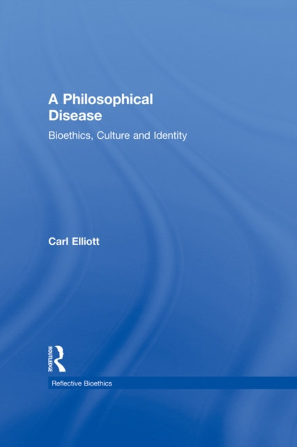 E-book Philosophical Disease Carl Elliott