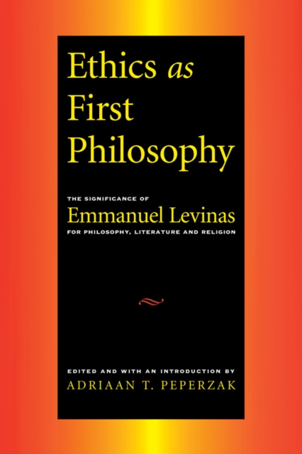 Libro elettronico Ethics as First Philosophy Adrian Peperzak