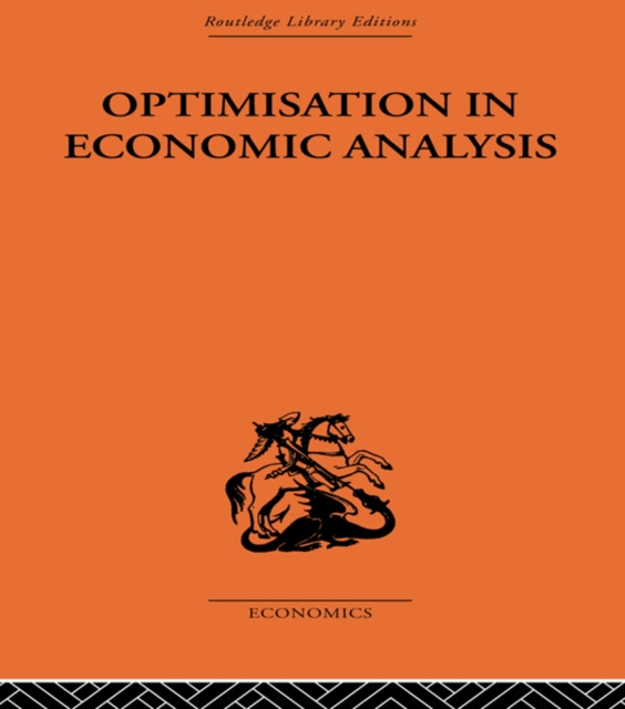 E-knjiga Optimisation in Economic Analysis Gordon Mills