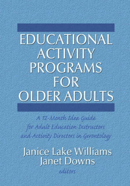 E-knjiga Educational Activity Programs for Older Adults Janice Williams
