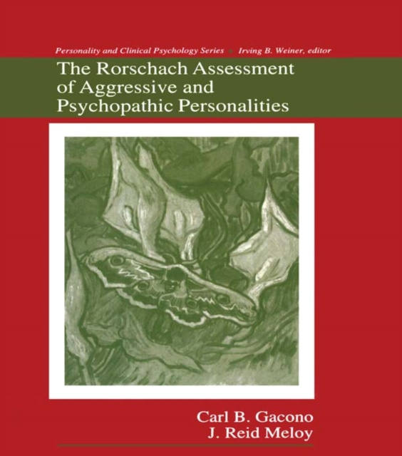 E-kniha Rorschach Assessment of Aggressive and Psychopathic Personalities Carl B. Gacono