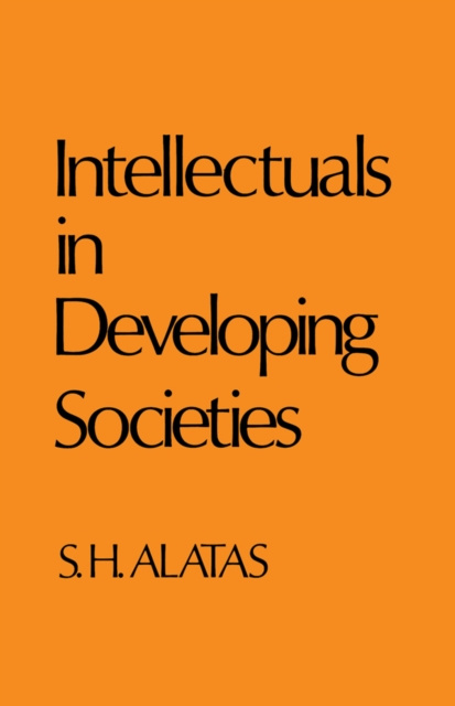 E-book Intellectuals in Developing Societies Hussein Alatas