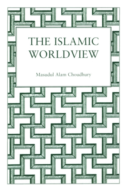 E-knjiga Islamic World View Masudul Alam Choudhury