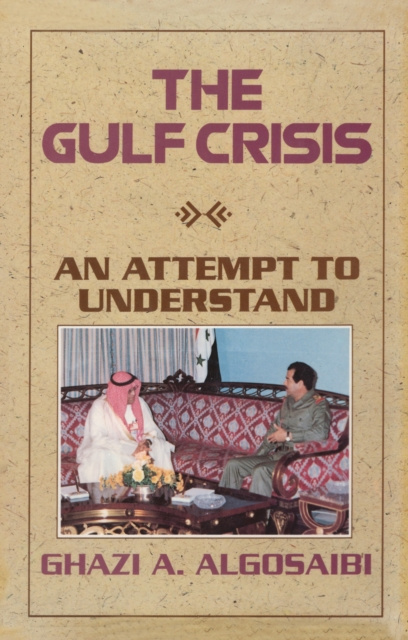 E-knjiga Gulf Crisis Ghazi A Algosaibi