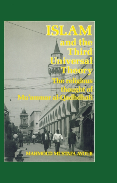 E-kniha Islam & The Third Universal Theory Mahmoud Mustafa Ayoub