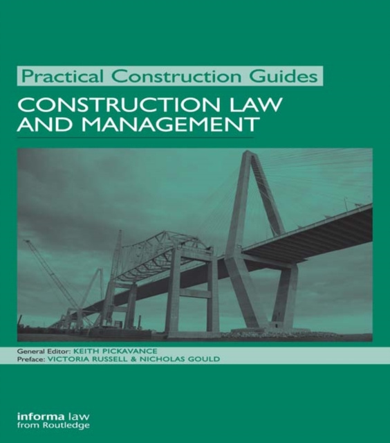 E-kniha Construction Law and Management Keith Pickavance