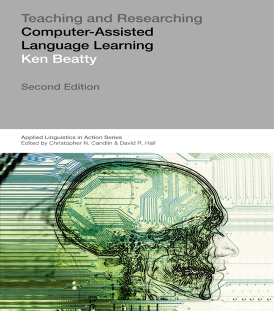 E-book Teaching & Researching: Computer-Assisted Language Learning Ken Beatty