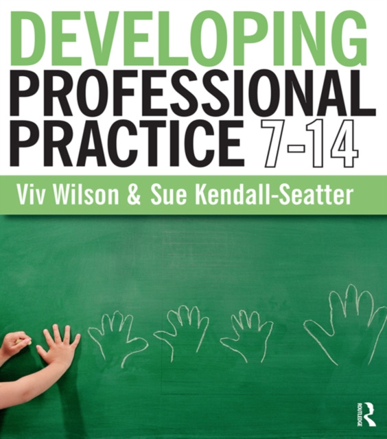 E-book Developing Professional Practice 7-14 Viv Wilson