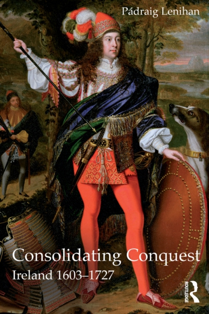 E-knjiga Consolidating Conquest Padraig Lenihan