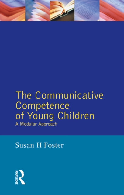 E-book Communicative Competence of Young Children Susan H. Foster-Cohen