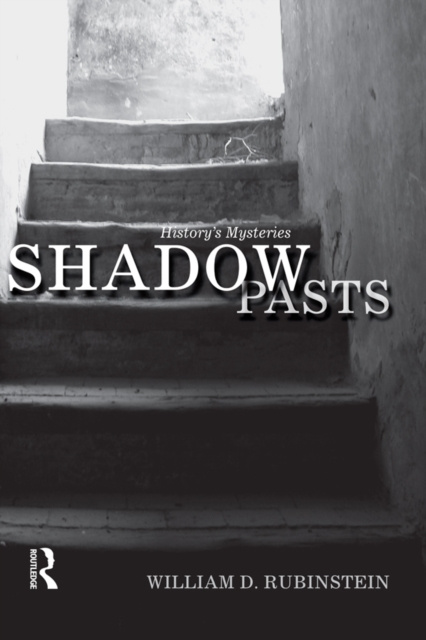 E-knjiga Shadow Pasts William D. Rubinstein