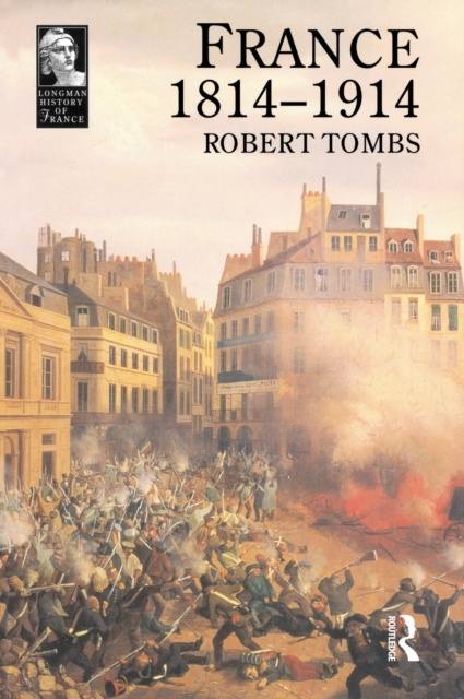 E-Book France 1814 - 1914 Robert Tombs