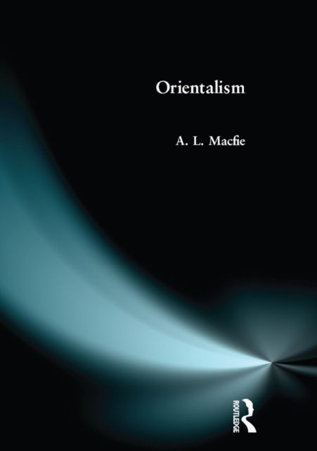 E-knjiga Orientalism Alexander Lyon Macfie