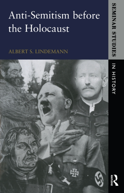 E-kniha Anti-Semitism before the Holocaust Albert S. Lindemann