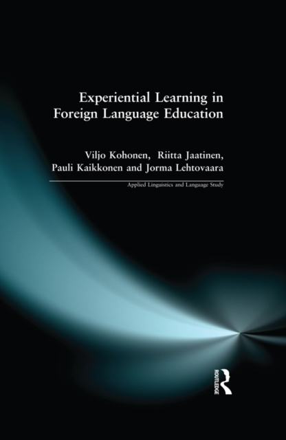 E-book Experiential Learning in Foreign Language Education Viljo Kohonen