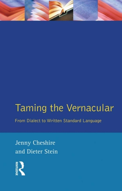 E-kniha Taming the Vernacular Jenny Cheshire