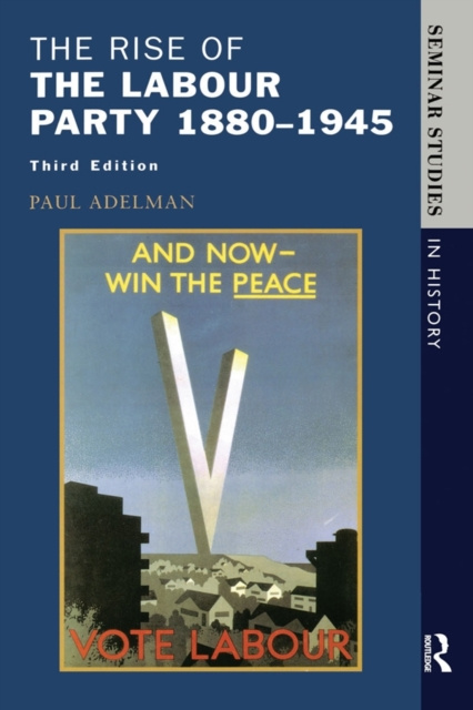 Libro elettronico Rise of the Labour Party 1880-1945 Paul Adelman