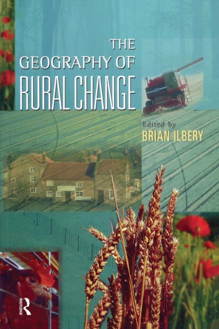 E-kniha Geography of Rural Change Brian Ilbery