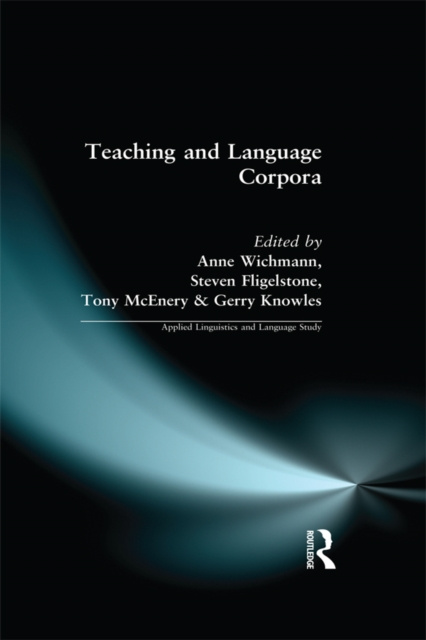 E-kniha Teaching and Language Corpora Anne Wichmann