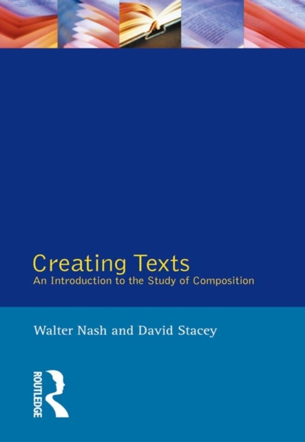 E-kniha Creating Texts Walter Nash