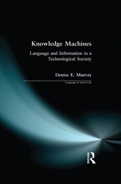 E-knjiga Knowledge Machines Denise E. Murray