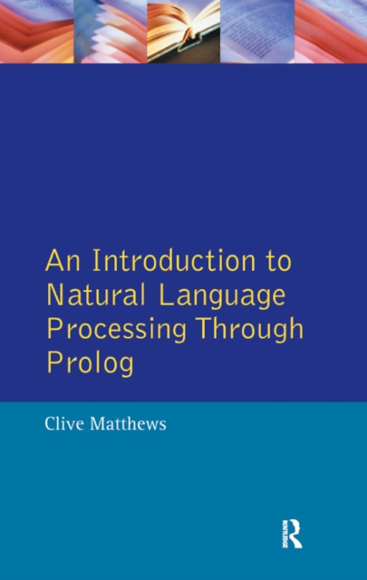 E-knjiga Introduction to Natural Language Processing Through Prolog Clive Matthews