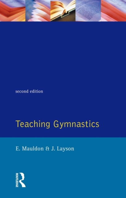 E-kniha Teaching Gymnastics E. Mauldon