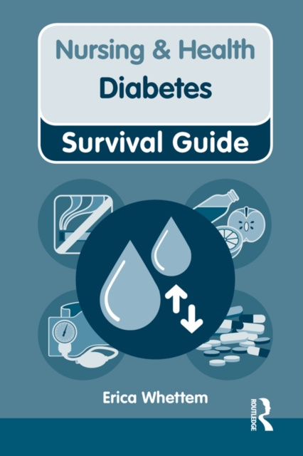 E-kniha Nursing & Health Survival Guide: Diabetes Erica Whettem