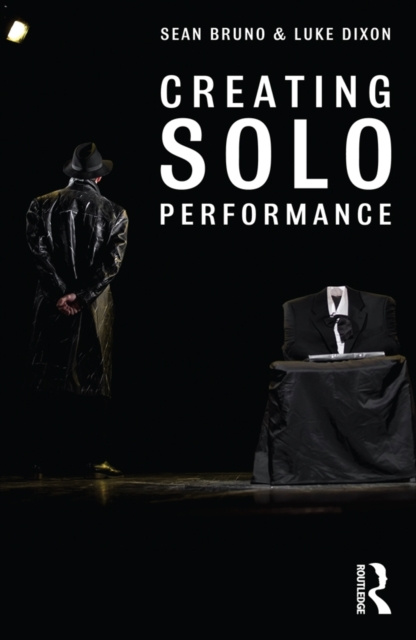 E-book Creating Solo Performance Sean Bruno