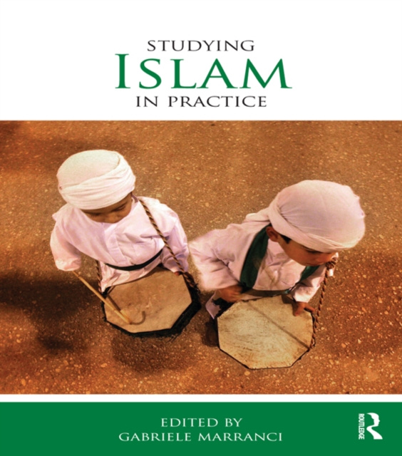 E-book Studying Islam in Practice Gabriele Marranci