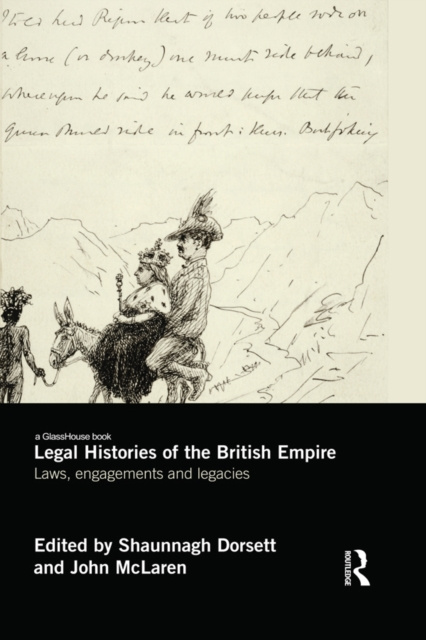 E-kniha Legal Histories of the British Empire Shaunnagh Dorsett