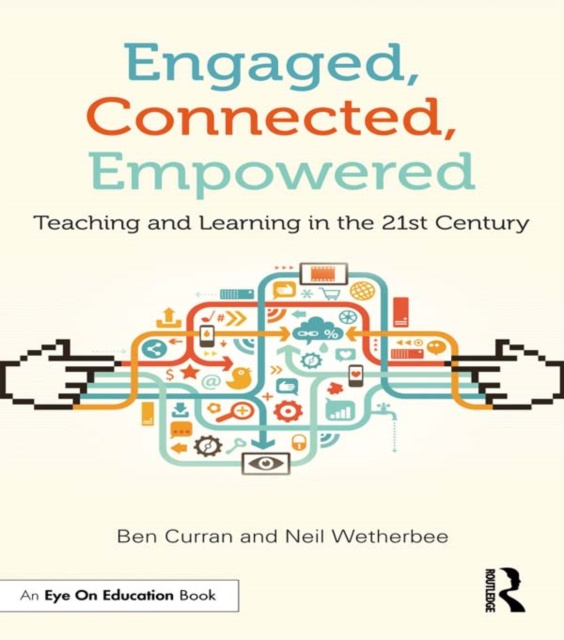 E-knjiga Engaged, Connected, Empowered Ben Curran