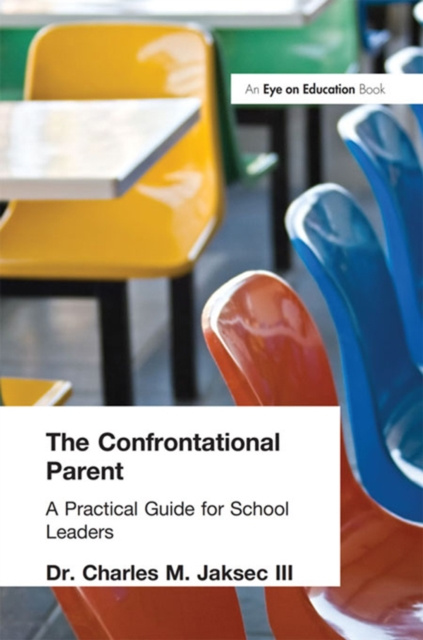 E-book Confrontational Parent, The Charles M. Jaksec