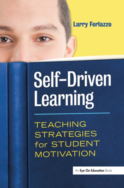 E-kniha Self-Driven Learning Larry Ferlazzo