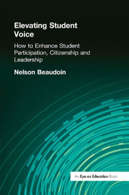 E-book Elevating Student Voice Nelson Beaudoin
