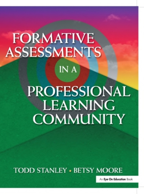E-knjiga Formative Assessment in a Professional Learning Community Betsy Moore