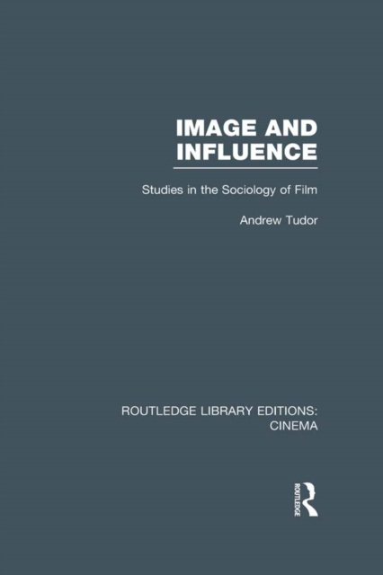 E-book Image and Influence Andrew Tudor