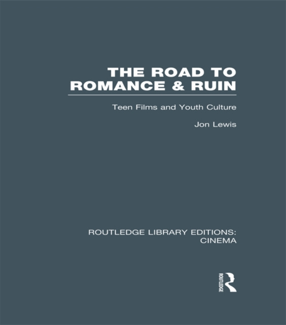 E-kniha Road to Romance and Ruin Jon Lewis
