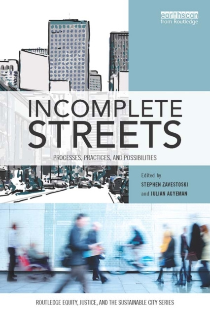 E-book Incomplete Streets Stephen Zavestoski