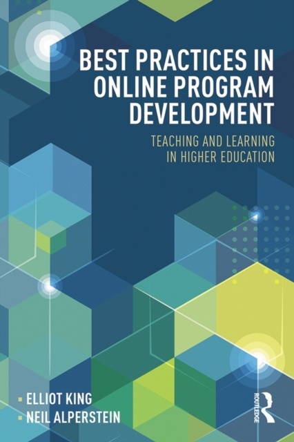 E-book Best Practices in Online Program Development Elliot King