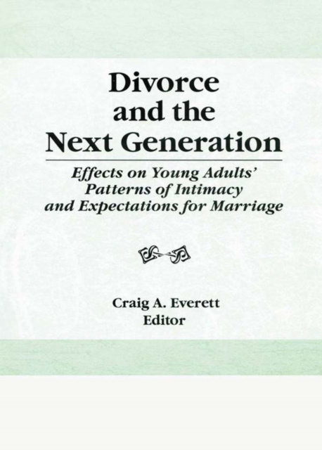 E-knjiga Divorce and the Next Generation Craig Everett