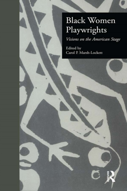 E-knjiga Black Women Playwrights Carol P. Marsh-Lockett